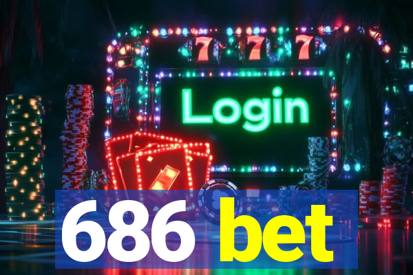 686 bet